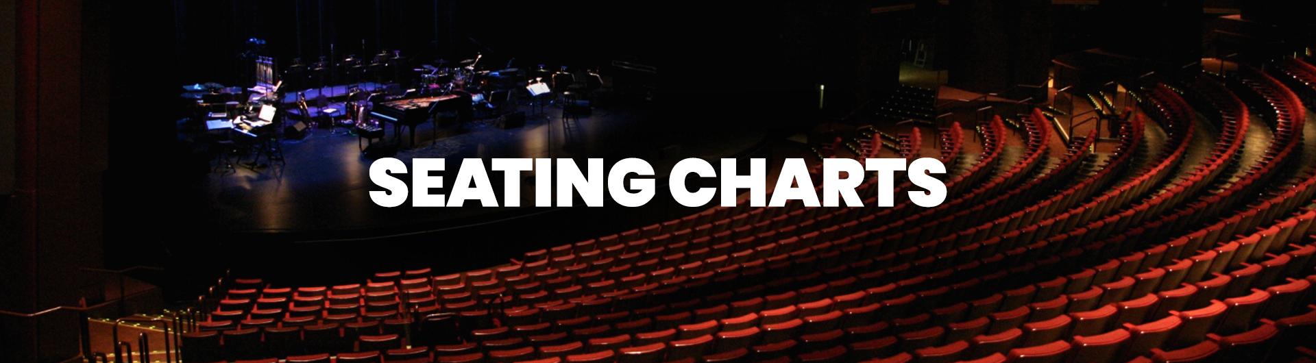 A view of the inside of the Carpenter Center with the headline SEATING CHARTS
